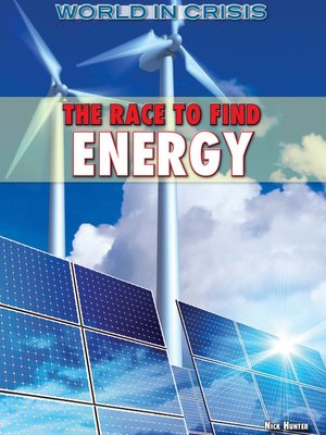 cover image of The Race to Find Energy